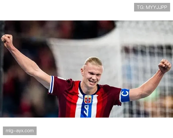 哈兰德追平挪威国家队进球纪录，状态回暖引关注